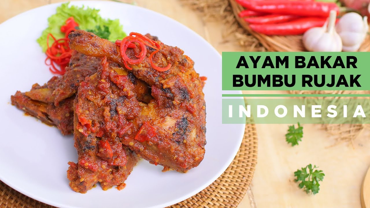 Bahan Makanan AYAM BAKAR BUMBU RUJAK INDONESIA DAN UDANG GORENG METODE MARINASI DESAKU Yang Enak Rasanya