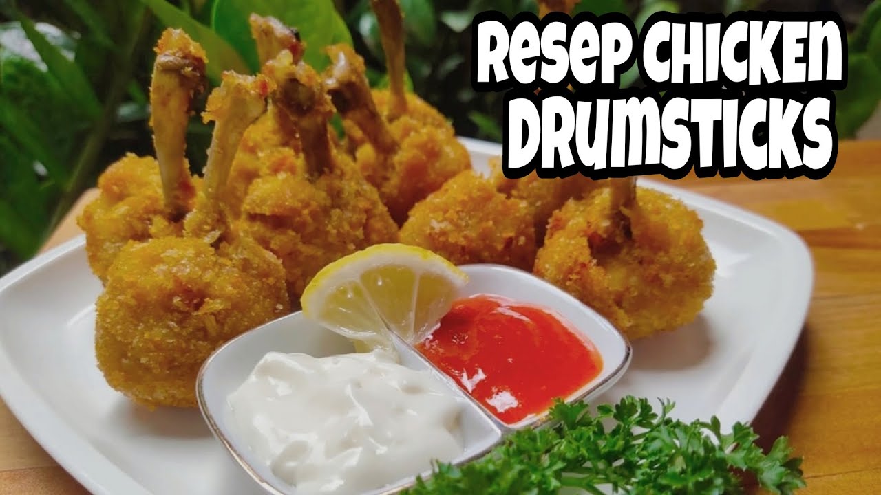 Masakan Bunda RESEP CHICKEN DRUMSTICKS LEZAT – IDE SIMPLE RAMADHAN Yang Luar Biasa