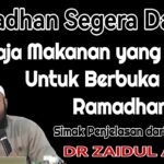 Resep Bunda Makanan yang Sehat Untuk Berbuka Puasa Ramadhan – DR ZAIDUL AKBAR Yang Menggugah Selera