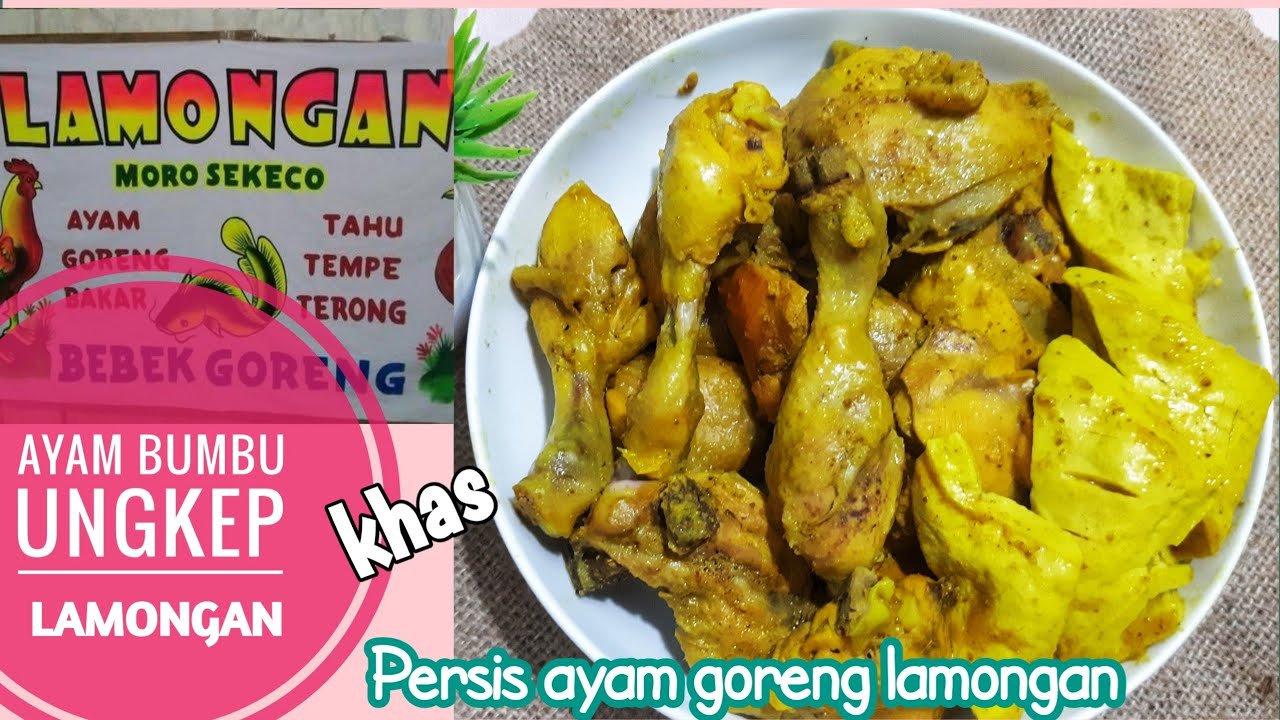 Menu Diet TERKUAK AYAM GORENG LAMONGAN | RESEP AYAM GORENG UNGKEP BUMBU KUNING Yang Bernutrisi Baik