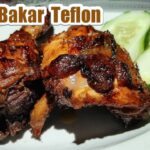 Makanan Sehat Ayam Bakar Teflon – Resep dan Cara Membuat Ayam Bakar Teflon Super Nikmat, Juicy dan lezat Yang Bergizi Tinggi