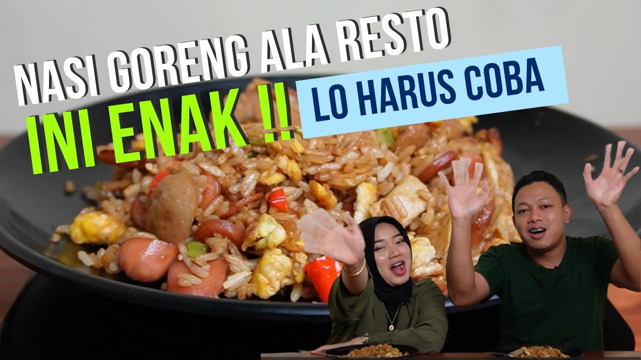 Resep Enak Resep Nasi Goreng Ala Restoran Ini Enak Kalian Harus Coba | RECOOK & REVIEW Yang Enak Dimakan