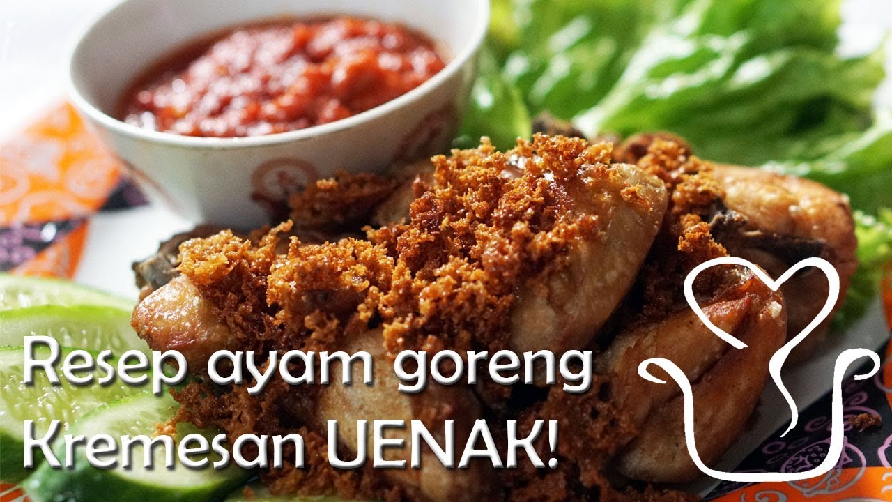 Menu Resep Ayam Goreng Kalasan (ayam goreng kremes) Yang Luar Biasa