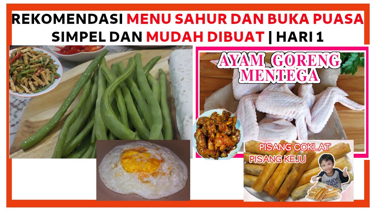 Bahan Dapur Resep MENU SAHUR DAN BUKA PUASA Murah dan GAMPANG MASAKNYA | Hari 1 Yang Menggugah Selera